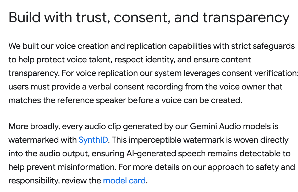 La sección Build with trust, consent, and transparency del anuncio de Google. Dice que la replicación de voz exige una grabación de consentimiento verbal del propietario de la voz que coincida con la persona de referencia, y que todo clip de los modelos Gemini Audio lleva una marca de agua SynthID imperceptible.