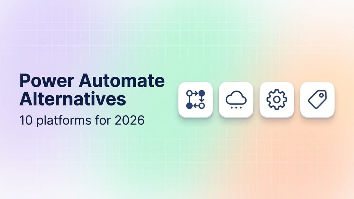 Best Power Automate alternatives in 2026