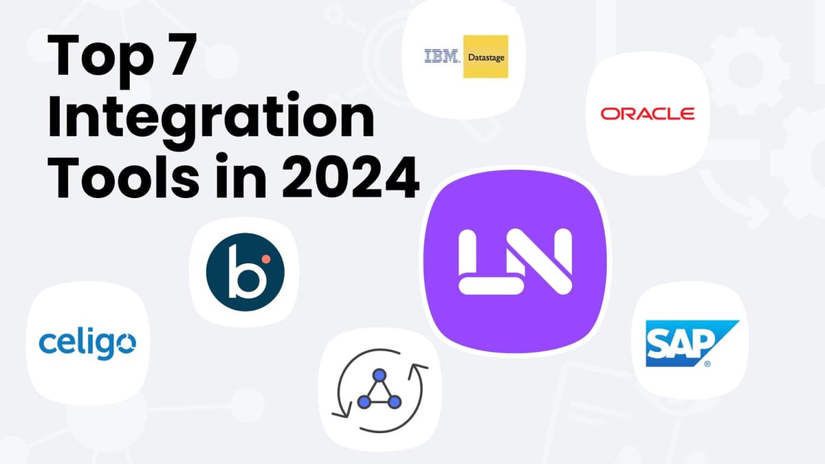 Top 7 Integration Tools in 2024