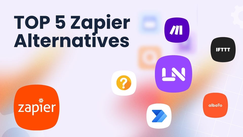 TOP 5 Zapier Alternatives