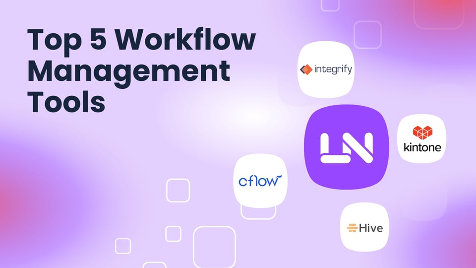 Top 5 Workflow Management Tools