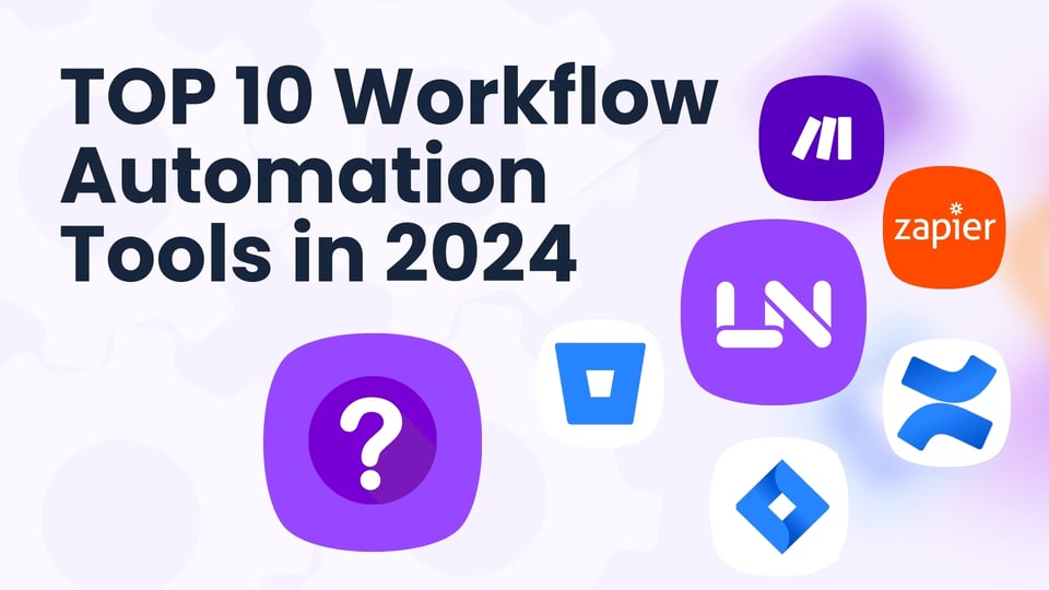 TOP 10 Workflow Automation Tools in 2024