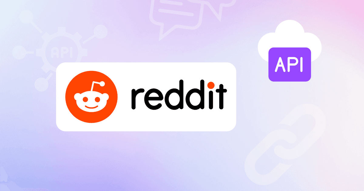 How to Use Reddit API: From Access Tokens to Automated Data Collection ...