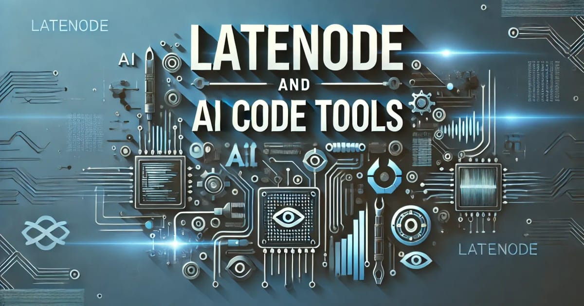 The Best AI Code Tools: The Ultimate Guide in 2024 - Latenode Blog