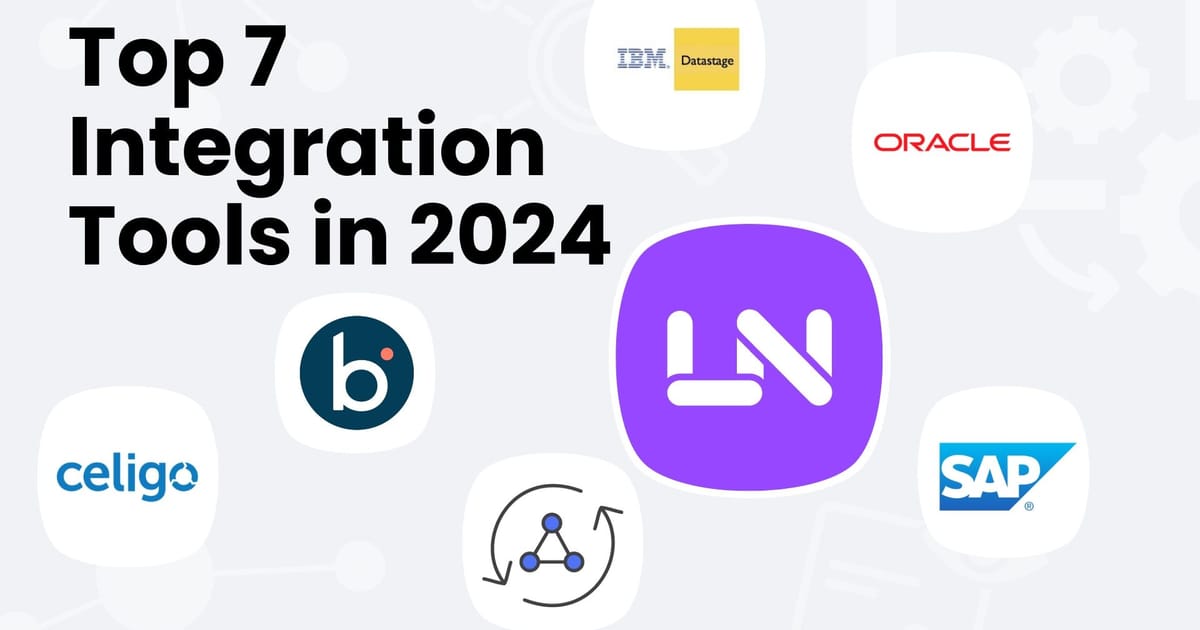 Integrate Tools Top 7 Integration Tools in 2024 - Latenode Blog